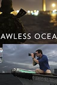 Lawless Oceans (2017)