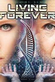 Living Forever (2017)