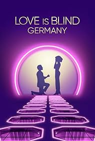 Love Is Blind: Germany (2025)