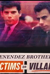 Menendez Brothers: Victims or Villains (2024)