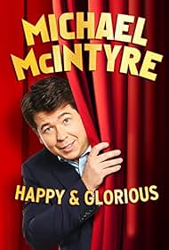 Michael McIntyre: Happy and Glorious (2015)