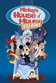 Mickey's House of Villains (2002)