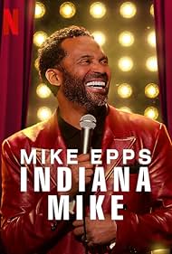 Mike Epps: Indiana Mike (2022)