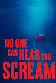 No One Can Hear You Scream (2022)