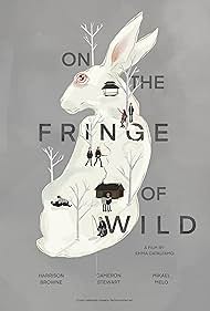 On the Fringe of Wild (2021)