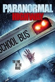 Paranormal Highway (2017)