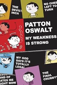 Patton Oswalt: My Weakness Is Strong (2009)