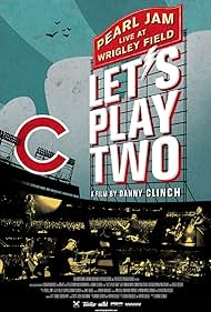 Pearl Jam: Let's Play Two (2017)