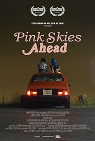 Pink Skies Ahead (2020)