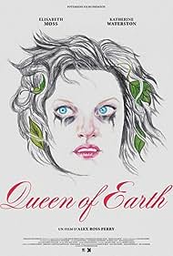 Queen of Earth (2015)