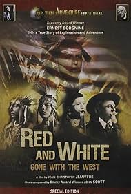 Red and White: Gone with the West (2008)