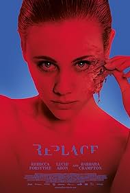 Replace (2017)