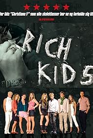 Rich Kids (2007)