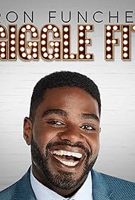 Ron Funches: Giggle Fit (2019)