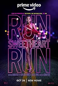 Run Sweetheart Run (2022)