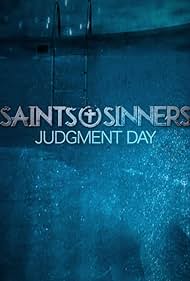 Saints & Sinners Judgment Day (2021)