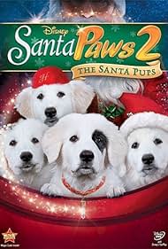 Santa Paws 2: The Santa Pups (2012)