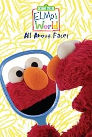 Sesame Street: Elmo's World: All about Faces (2009)