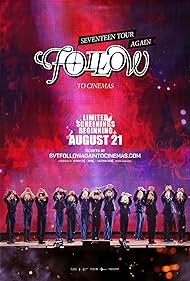 SEVENTEEN TOUR ‘FOLLOW’ AGAIN TO CINEMAS (2024)