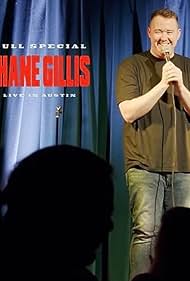 Shane Gillis: Live in Austin (2021)