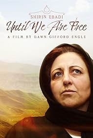 Shirin Ebadi: Until We Are Free (2022)