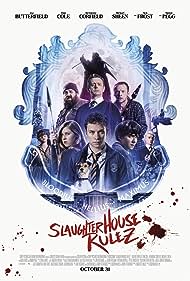 Slaughterhouse Rulez (2019)