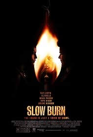 Slow Burn (2007)