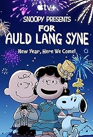 Snoopy Presents: For Auld Lang Syne (2021)