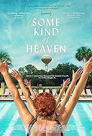 Some Kind of Heaven (2021)