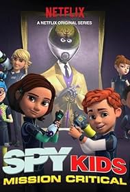 Spy Kids: Mission Critical (2018)