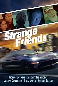 Strange Friends (2021)