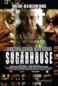 Sugarhouse (2007)