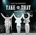 Take That: This Life - Live in Concert (2024)