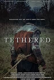 Tethered (2022)