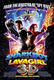 The Adventures of Sharkboy and Lavagirl 3-D (2005)