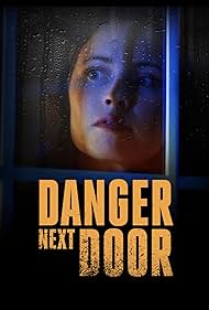 The Danger Next Door (2021)