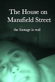 The House on Mansfield Street (2018)