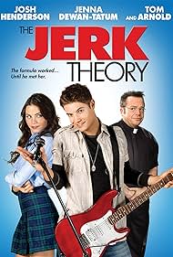 The Jerk Theory (2009)