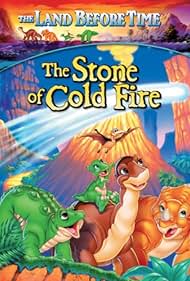 The Land Before Time VII: The Stone of Cold Fire (2000)