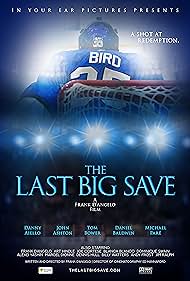 The Last Big Save (2019)