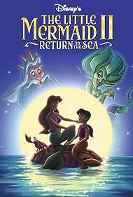 The Little Mermaid II: Return to the Sea (2000)