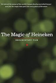 The Magic of Heineken (2014)