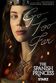 The Spanish Princess (2019)