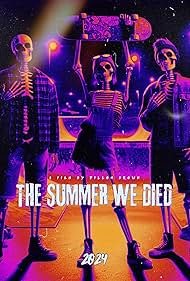 The Summer We Died (2024)