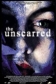 The Unscarred (2000)