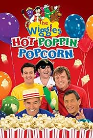 The Wiggles: Hot Poppin' Popcorn (2009)