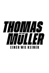 Thomas Müller - One of a Kind (2025)