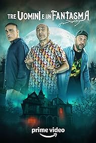 Tre uomini e un fantasma (2022)