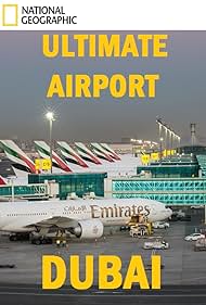 Ultimate Airport Dubai (2013)