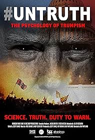 #Untruth: The Psychology of Trumpism (2024)